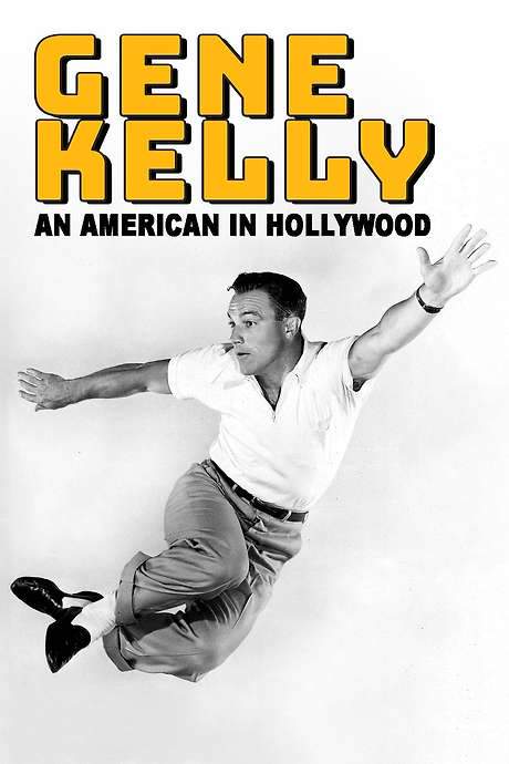 Gene Kelly - An American in Hollywood